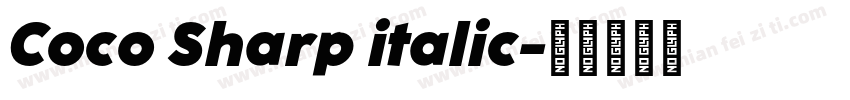 Coco Sharp italic字体转换
